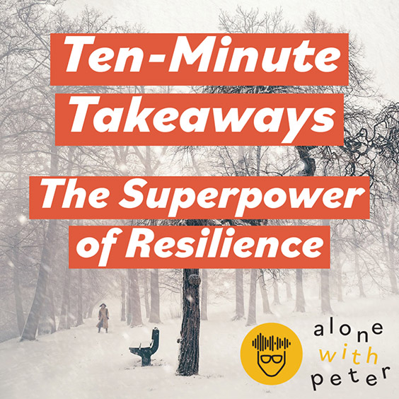 21 The Superpower of Resilience: The Key to a Better, Happier YOU
