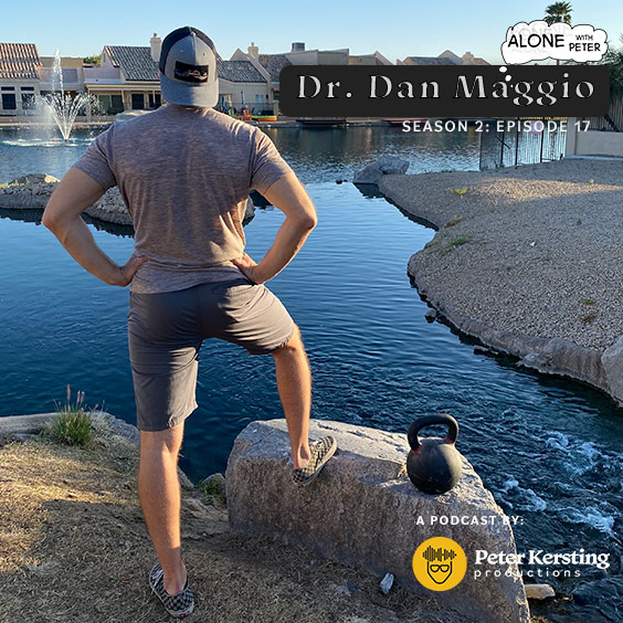 34 Tips for Mobility and Training: How to Use Physical Therapy as Preventative Medicine with Dr. Dan Maggio